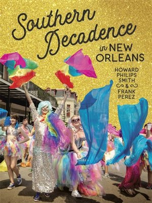 cover image of Southern Decadence in New Orleans